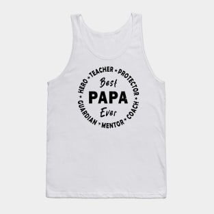 Best Papa Ever Tank Top